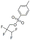 786-31-2 2,2,3,3-四氟丙基 p  -甲苯磺酸鹽”o
     
    </td>
   </tr>
  
  
    
  
    

     
 </table>
 <br />
 <table width=